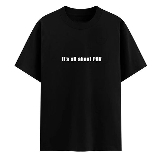 POV Statement Tee