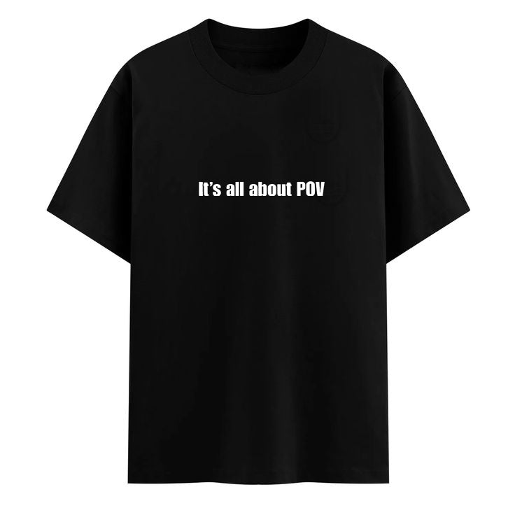 POV Statement Tee